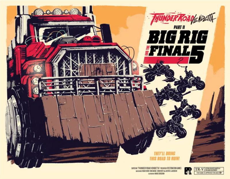 Thunder Road: Big Rig and the Fatal Five